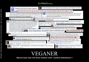 Veganer – Warum kann man mit ihnen einfach nicht "sachlich diskutieren"?